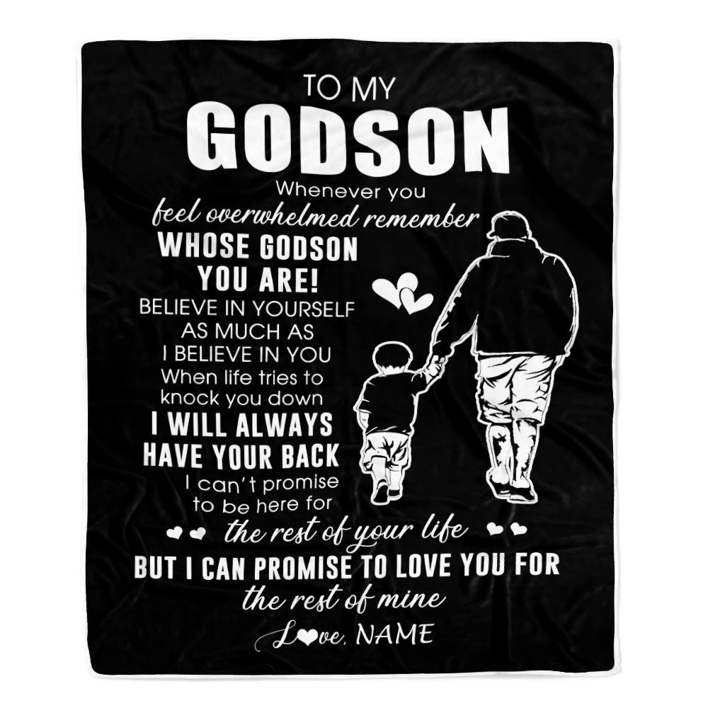 Personalized To My Godson Blanket From Godfather Whenever You Feel...