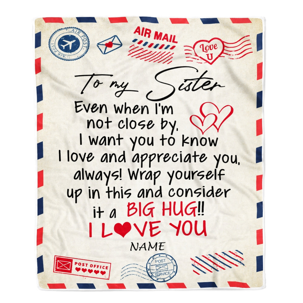 Personalized To My Sister Blanket From Brother I Love You Hugs Air Mail Letter Birthday Christmas Thanksgiving Graduation Customized Fleece Blanket